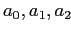 $ a_0,a_1,a_2$