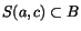 $S(a,c)\subset B$