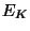 $ E_K$
