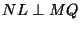 $ NL\perp MQ$