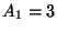 $ A_1=3$
