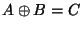$ A\oplus B=C$