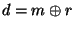 $ d=m\oplus r$