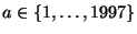 $ a\in\{1,\dots,1997\}$