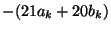 $ -(21a_k+20b_k)$