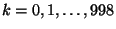 $ k=0,1,\dots,998$