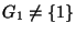 $ G_1\ne\{1\}$