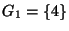 $ G_1=\{4\}$