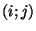 $ (i;j)$