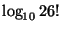 $ \log_{10}26!$