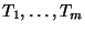 $ T_1,\dots, T_m$