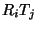 $ R_iT_j$