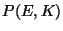 $ Р (Е, К)$