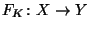 $ F_K\colon X\rightarrow Y$