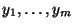 $ y_1,\dots ,y_m$