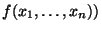 $ f(x_1,\dots ,x_n))$