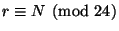 $ r\equiv N\pmod{24} $