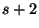 $ s+2$