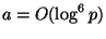 $ a=O(\log^6p)$