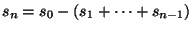 $ s_n=s_0 - (s_1+\dots+s_{n-1})$