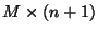 $ M\times (n+1)$