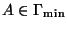 $ A\in \Gamma_{\min}$