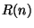 $ R(n)$